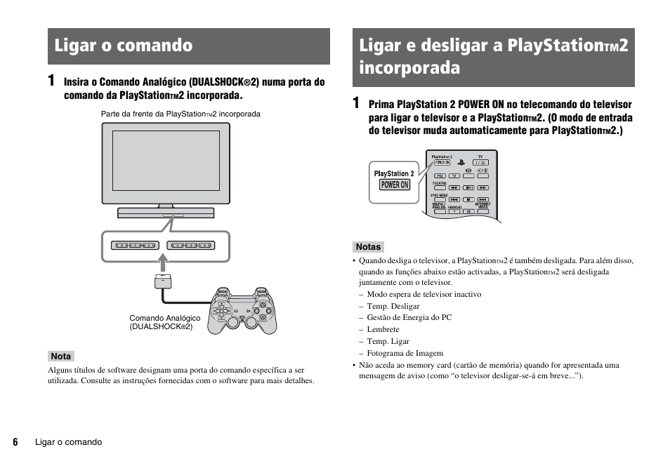 Ligar o comando, Ligar e desligar a playstationtm2 incorporada, Ligar o comando ligar e desligar a playstation | 2 incorporada, Ligar e desligar a playstation, 2incorporada | Sony KDL-22PX300 User Manual | Page 192 / 297