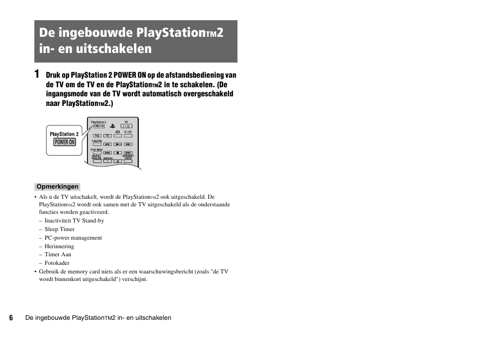 De ingebouwde playstationtm2 in- en uitschakelen, De ingebouwde playstation, 2 in- en uitschakelen | 2in- en uitschakelen | Sony KDL-22PX300 User Manual | Page 228 / 297