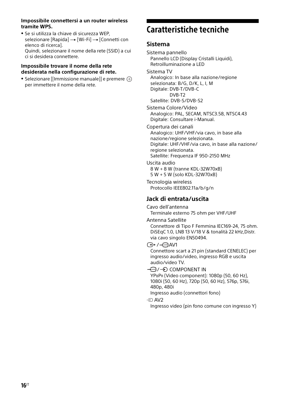 Caratteristiche tecniche, Sistema, Jack di entrata/uscita | Sony KDL-50W805B User Manual | Page 122 / 376
