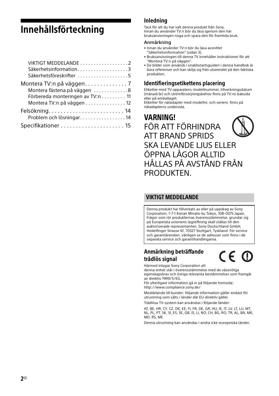 Viktigt meddelande, Innehållsförteckning, Inledning | Identifieringsetikettens placering, Anmärkning beträffande trådlös signal | Sony KDL-50W805B User Manual | Page 128 / 376