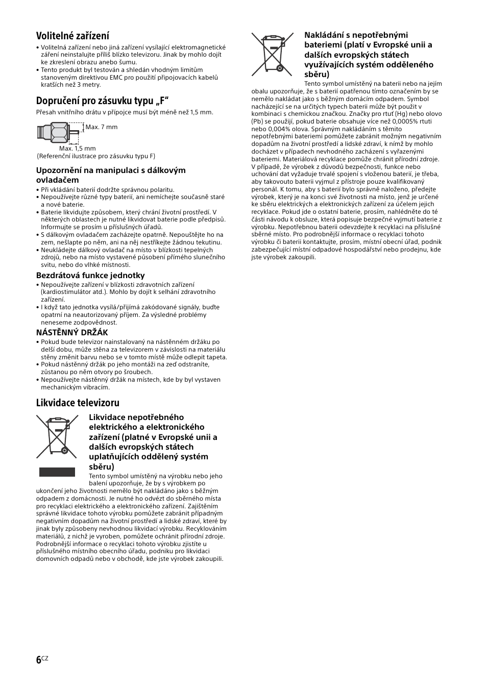 Volitelné zařízení, Dopručení pro zásuvku typu „f, Likvidace televizoru | Sony KDL-50W805B User Manual | Page 216 / 376