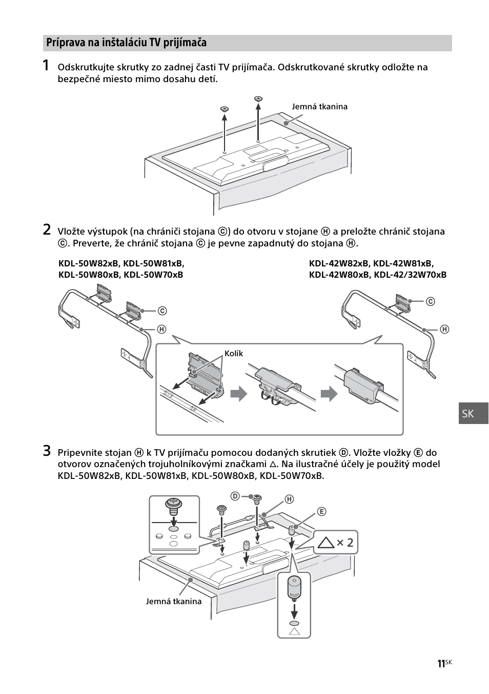 Príprava na inštaláciu tv prijímača | Sony KDL-50W805B User Manual | Page 239 / 376