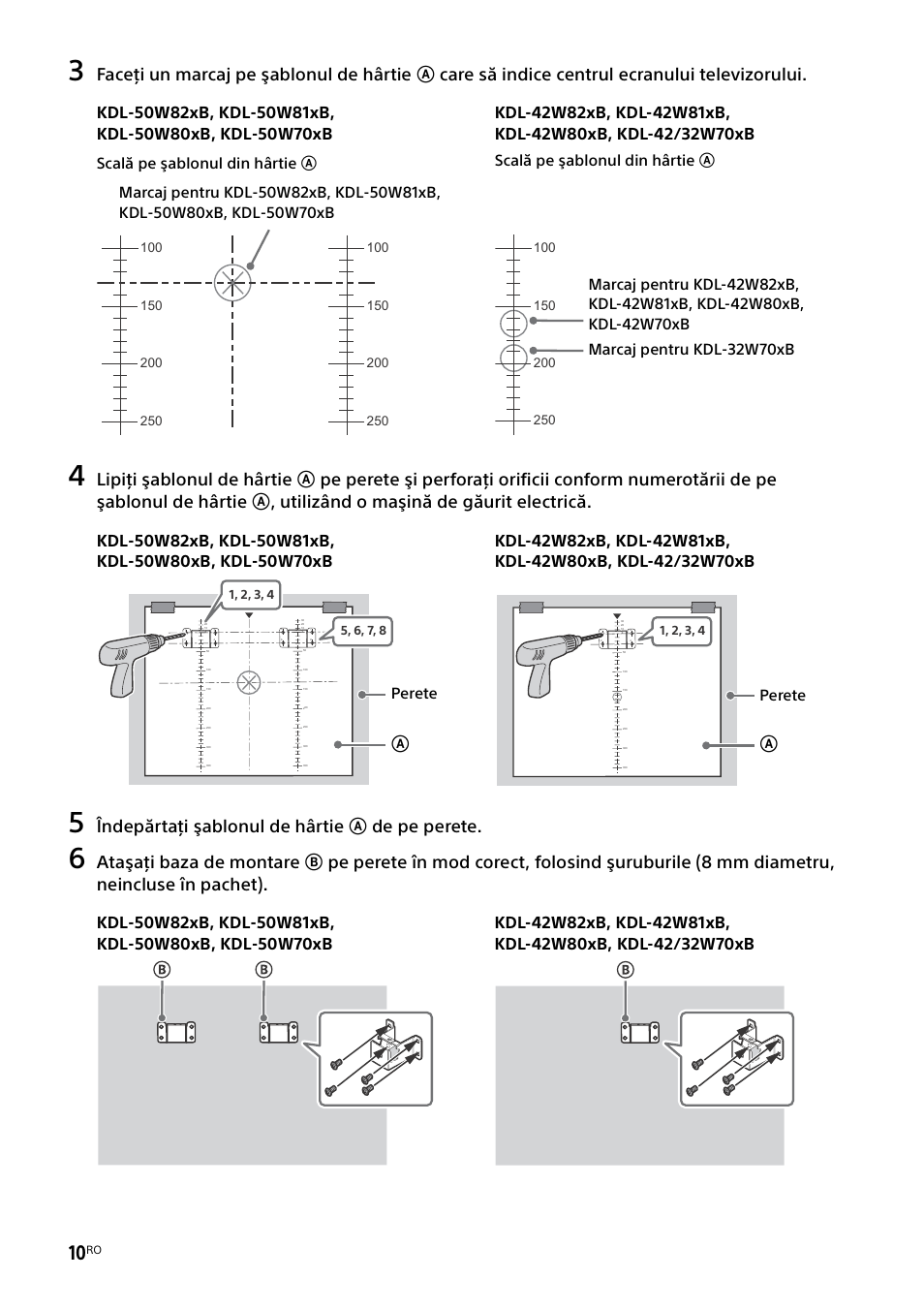 Îndepărtaţi şablonul de hârtie a de pe perete, Scală pe şablonul din hârtie a, Perete | Sony KDL-50W805B User Manual | Page 274 / 376