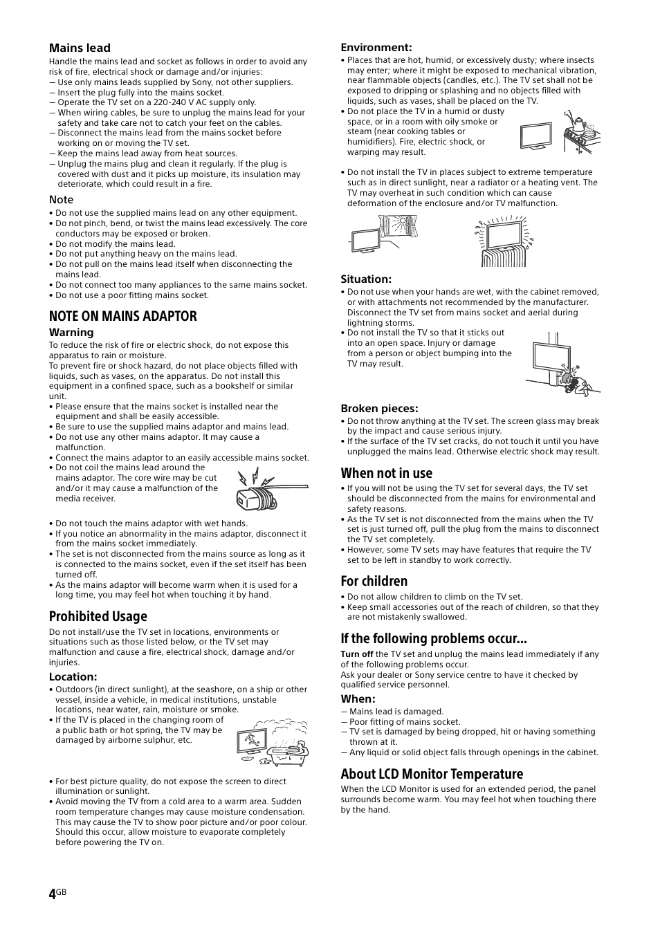 Prohibited usage, When not in use, For children | If the following problems occur, About lcd monitor temperature | Sony KDL-50W805B User Manual | Page 4 / 376