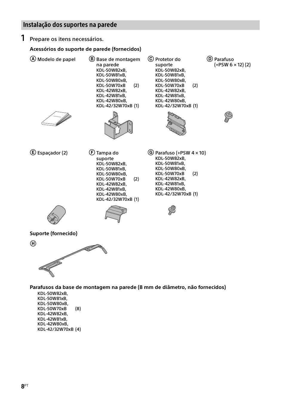 Instalação dos suportes na parede | Sony KDL-50W805B User Manual | Page 96 / 376