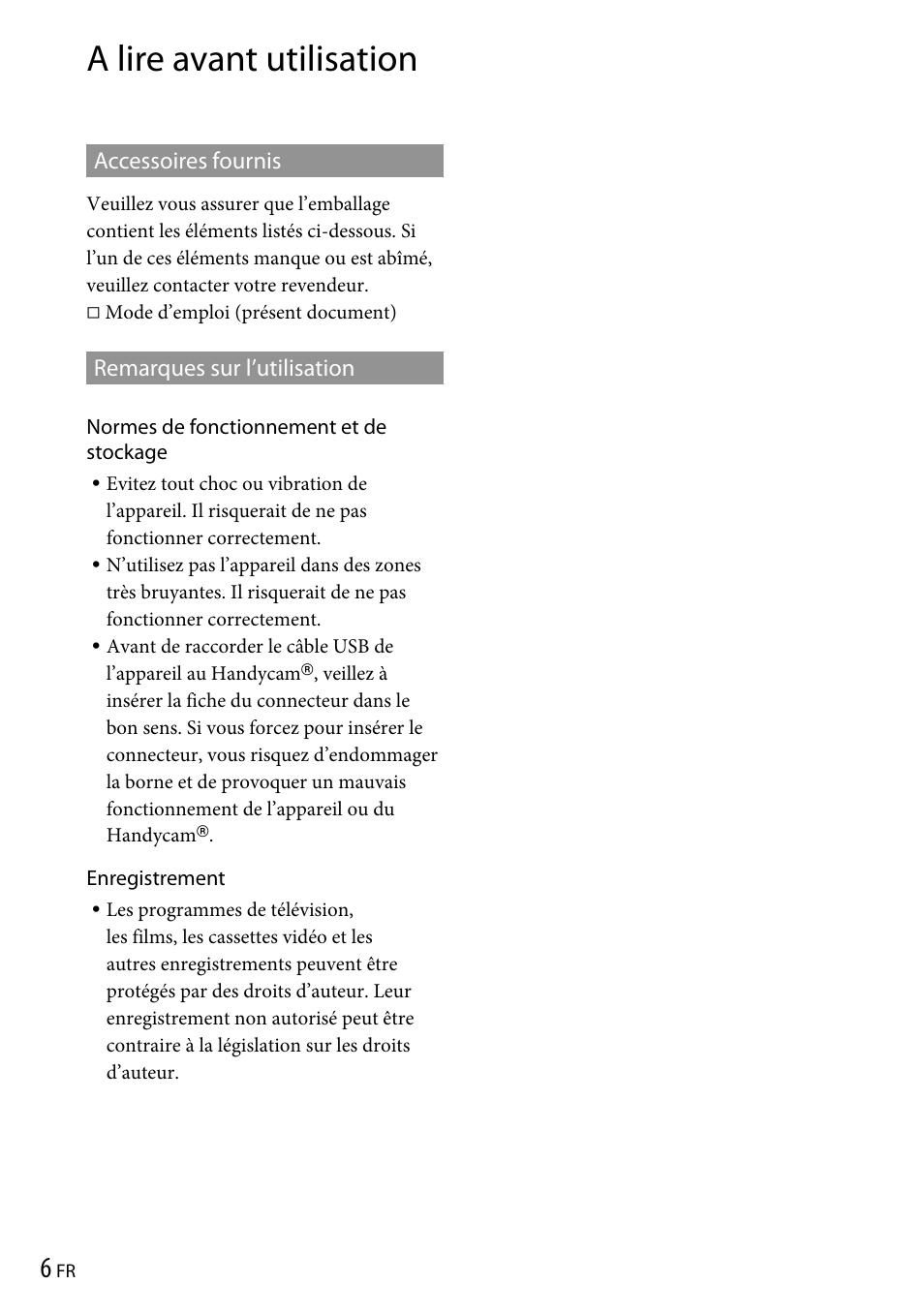 A lire avant utilisation, Accessoires fournis, Remarques sur l’utilisation | Accessoires fournis remarques sur l’utilisation | Sony VRD-P1 User Manual | Page 22 / 120