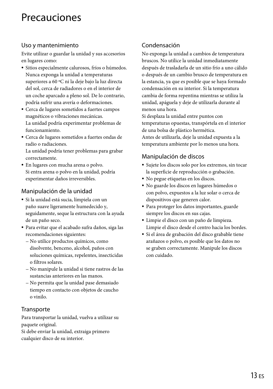 Precauciones, Uso y mantenimiento, Manipulación de la unidad | Transporte, Condensación, Manipulación de discos | Sony VRD-P1 User Manual | Page 73 / 120