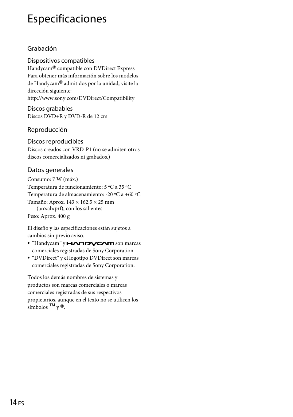 Especificaciones, Grabación, Reproducción | Datos generales | Sony VRD-P1 User Manual | Page 74 / 120