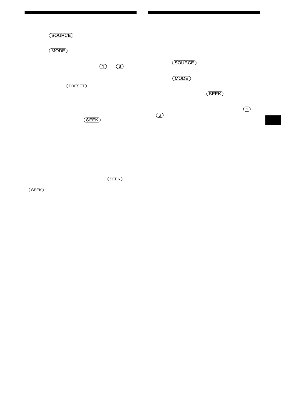 Receiving the stored stations, Storing only the desired stations, 11 receiving the stored stations | Sony CDX-L550V User Manual | Page 11 / 122