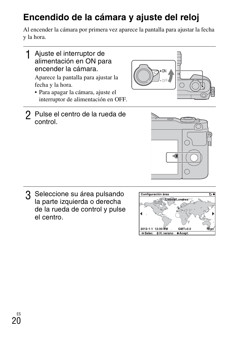 Encendido de la cámara y ajuste del reloj, 20 encendido de la cámara y ajuste del reloj | Sony NEX-3NY User Manual | Page 182 / 547