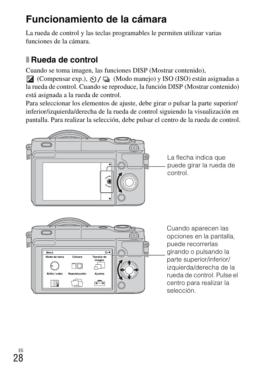 Funcionamiento de la cámara, 28 funcionamiento de la cámara, Xrueda de control | Sony NEX-3NY User Manual | Page 190 / 547