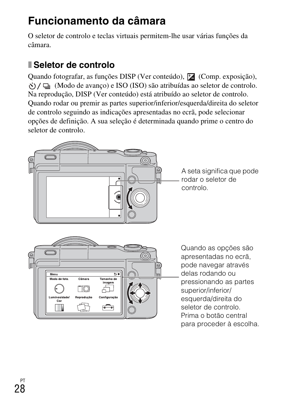 Funcionamento da câmara, 28 funcionamento da câmara, Xseletor de controlo | Sony NEX-3NY User Manual | Page 296 / 547