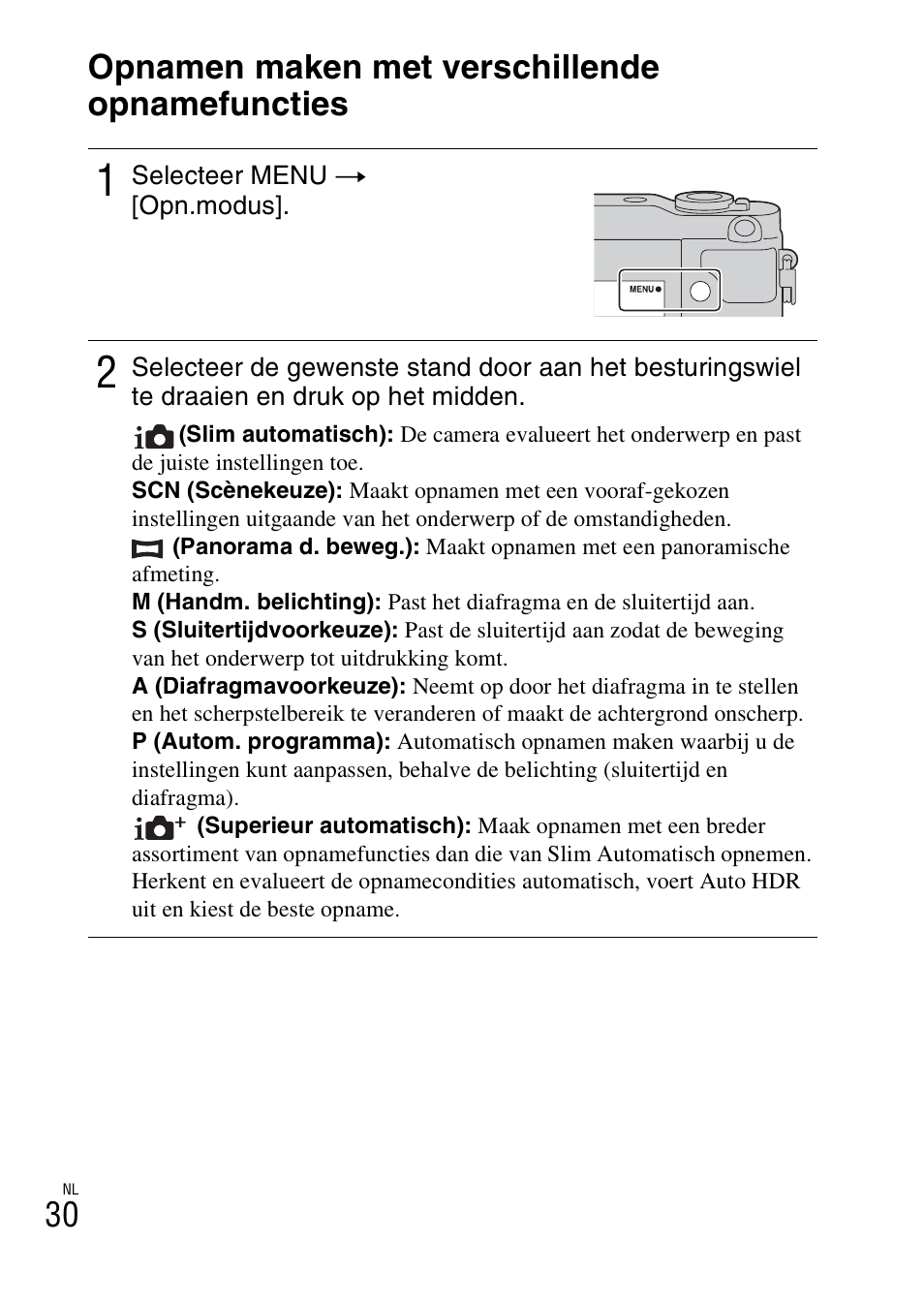 De opnamefuncties gebruiken, Opnamen maken met verschillende opnamefuncties | Sony NEX-3NY User Manual | Page 352 / 547