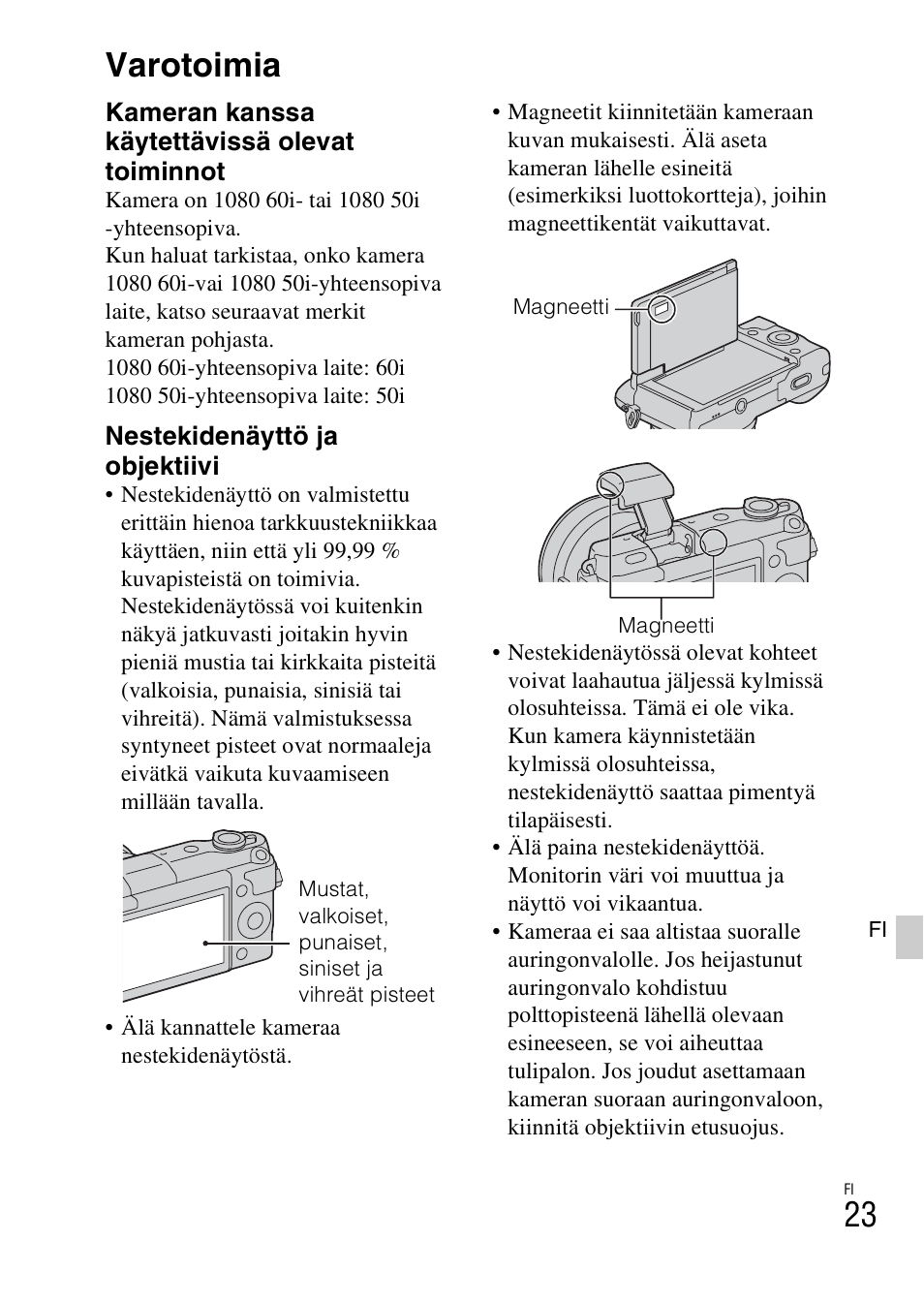 Varotoimia | Sony NEX-3NY User Manual | Page 479 / 547