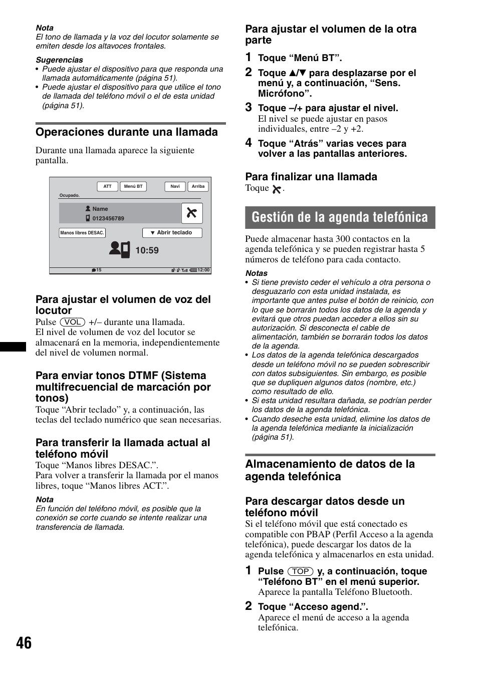Operaciones durante una llamada, Gestión de la agenda telefónica, Almacenamiento de datos de la agenda telefónica | Para ajustar el volumen de voz del locutor, Para ajustar el volumen de la otra parte, Para finalizar una llamada, Para descargar datos desde un teléfono móvil | Sony XNV-L66BT User Manual | Page 124 / 248