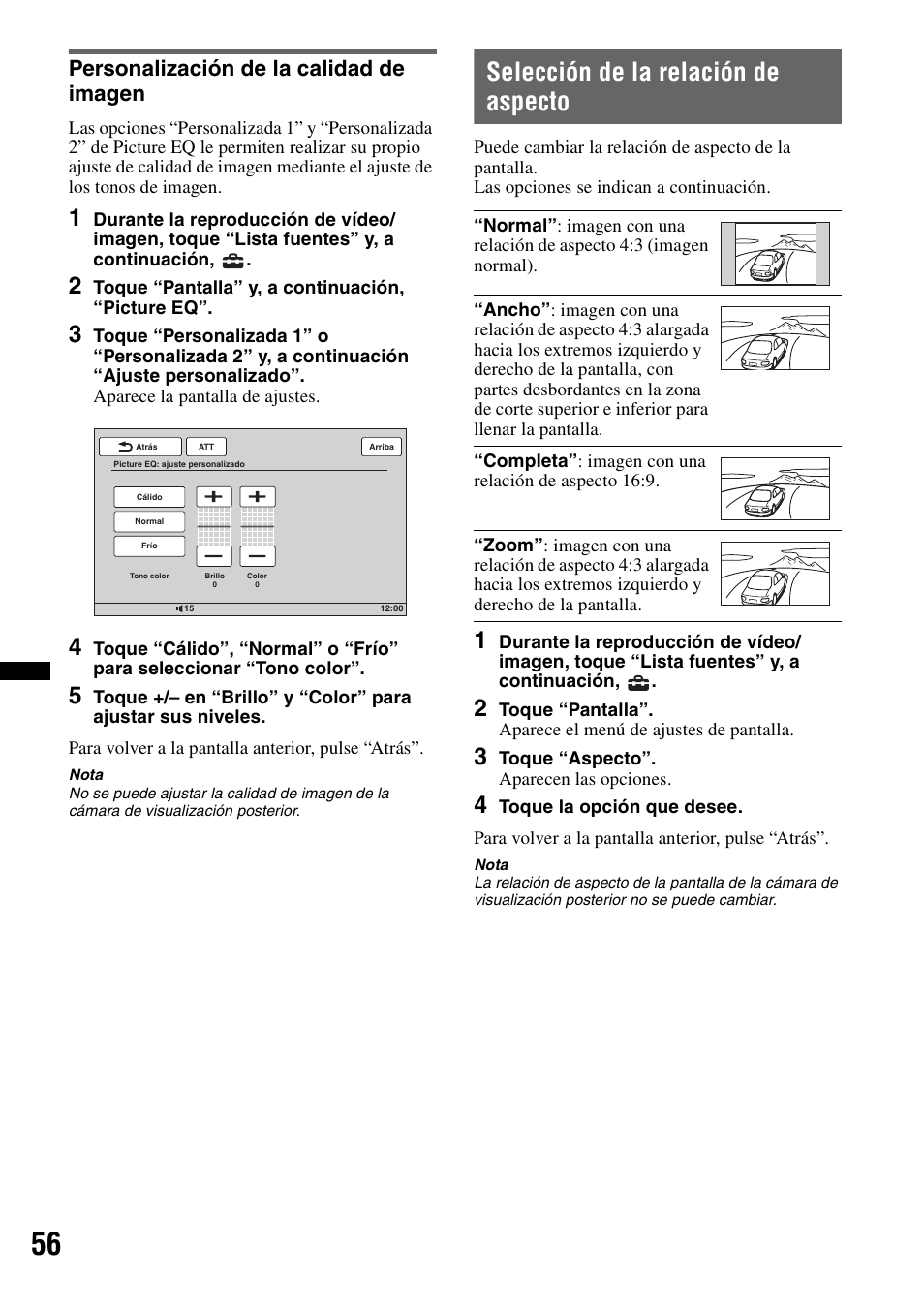 Personalización de la calidad de imagen, Selección de la relación de aspecto, Personalización de la calidad de | Imagen | Sony XNV-L66BT User Manual | Page 134 / 248
