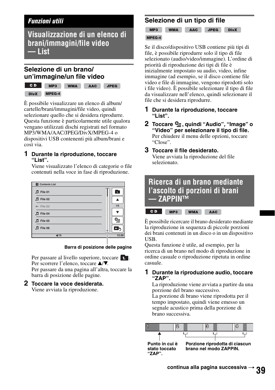 Funzioni utili, Selezione di un brano/ un’immagine/un file video, Selezione di un tipo di file | Sony XNV-L66BT User Manual | Page 199 / 248