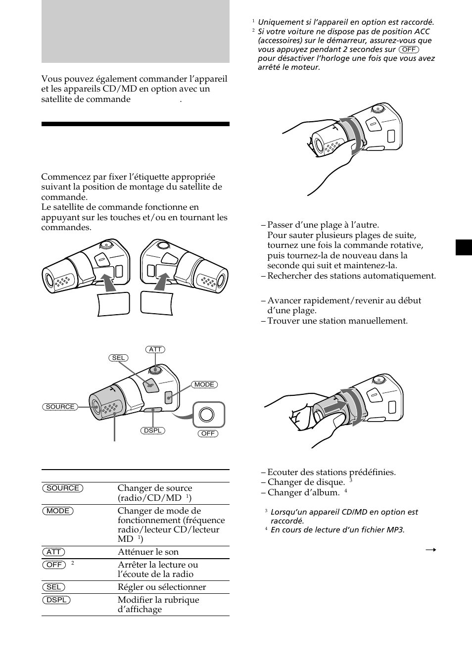 Autres fonctions, Utilisation du satellite de commande, En appuyant sur les touches | En tournant la commande, En pressant et en tournant la commande | Sony CDX-MP30 User Manual | Page 81 / 152