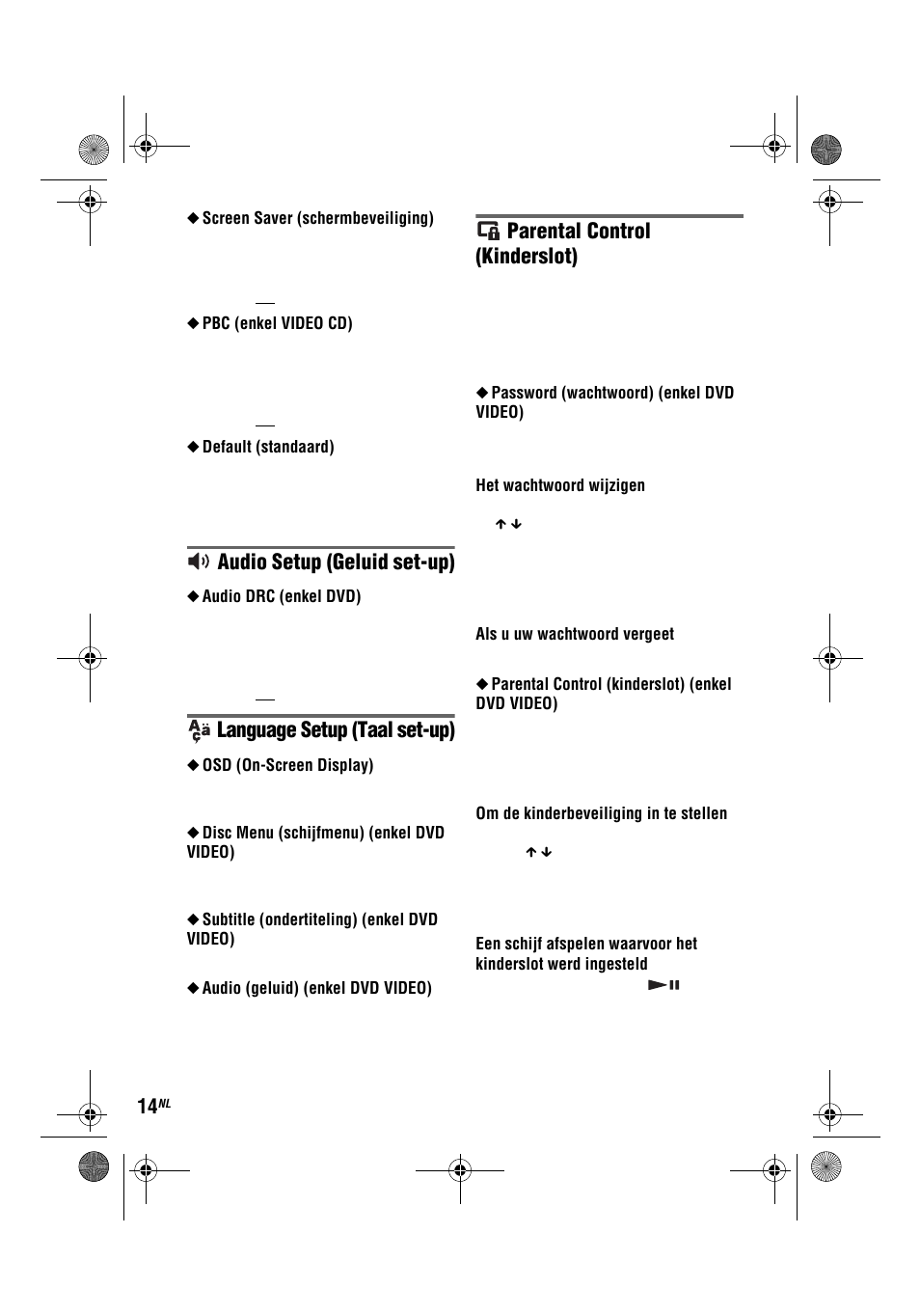 Audio setup (geluid set-up), Language setup (taal set-up), Parental control (kinderslot) | Sony DVP-FX780 User Manual | Page 122 / 132