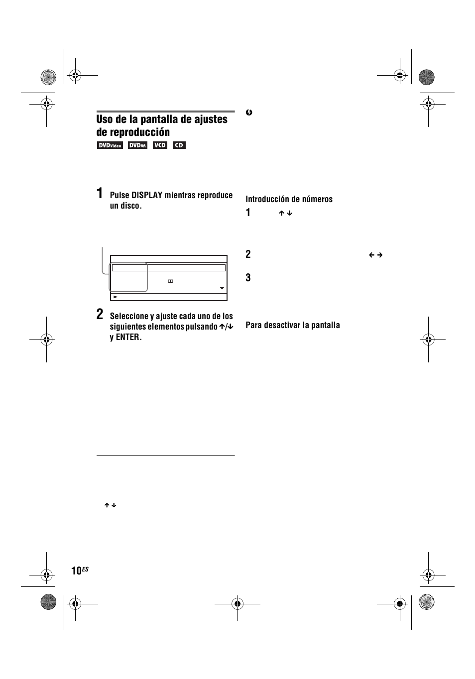 Uso de la pantalla de ajustes de reproducción, Pulse display mientras reproduce un disco, Introducción de números | Para desactivar la pantalla | Sony DVP-FX780 User Manual | Page 74 / 132