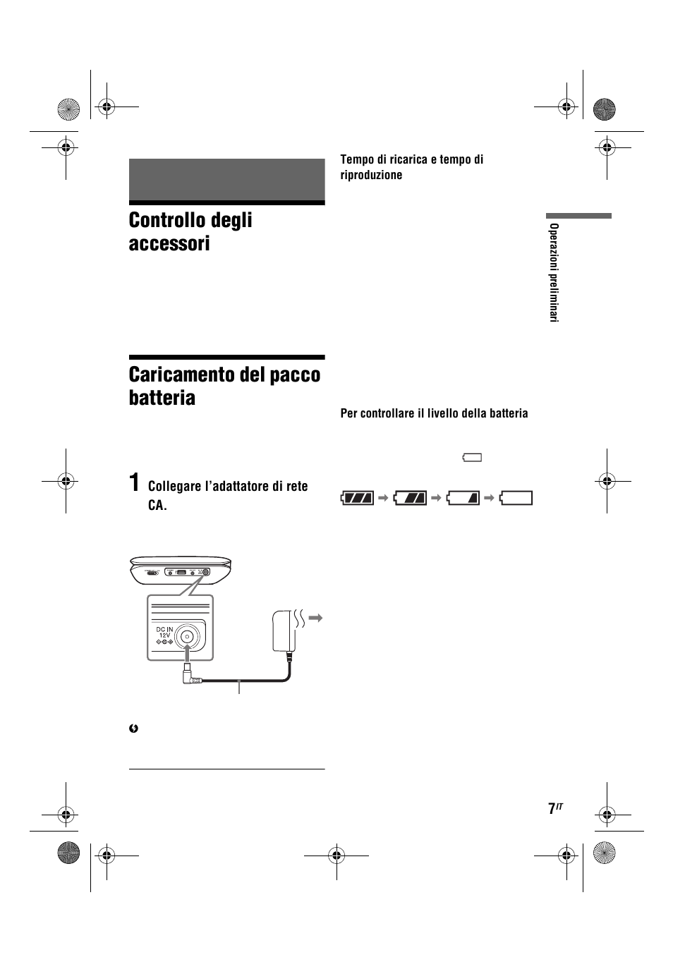 Controllo degli accessori, Caricamento del pacco batteria | Sony DVP-FX780 User Manual | Page 93 / 132