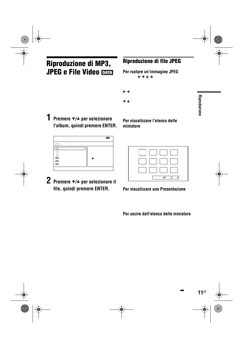 Riproduzione di mp3, jpeg e file video, Riproduzione di file jpeg, Per ruotare un’immagine jpeg | Per visualizzare l’elenco delle miniature, Per visualizzare una presentazione, Per uscire dall'elenco delle miniature | Sony DVP-FX780 User Manual | Page 97 / 132
