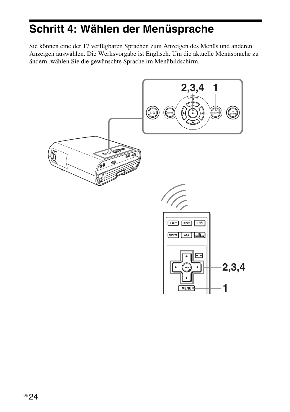 Schritt 4: wählen der menüsprache, Schritt 4: wählen der menüsprache . 24, 1 seite 24) | Sony VPL-BW7 User Manual | Page 150 / 324