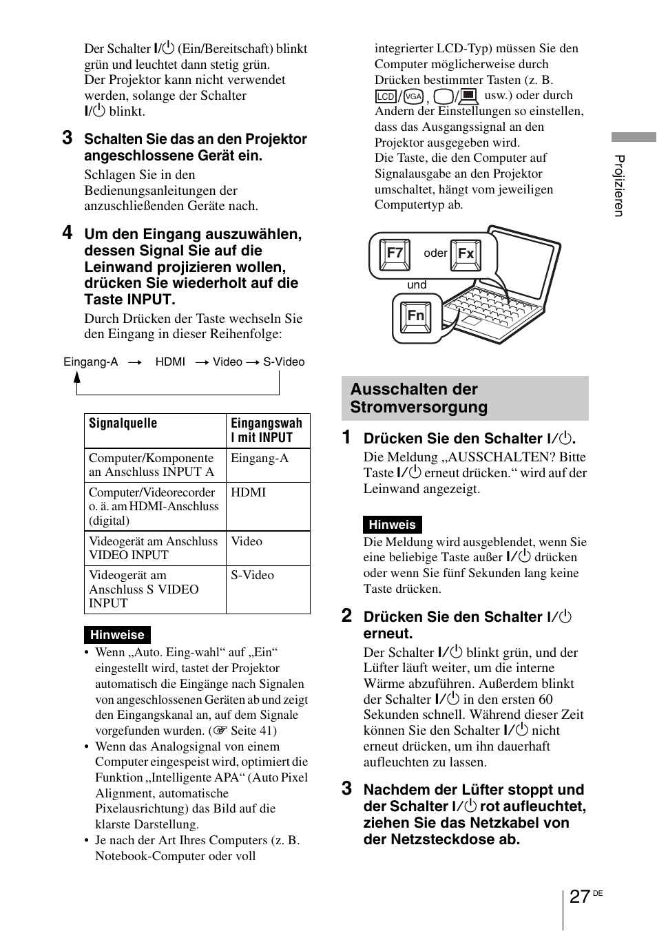 Ausschalten der stromversorgung, Ausschalten der, Stromversorgung | 1 seite | Sony VPL-BW7 User Manual | Page 153 / 324