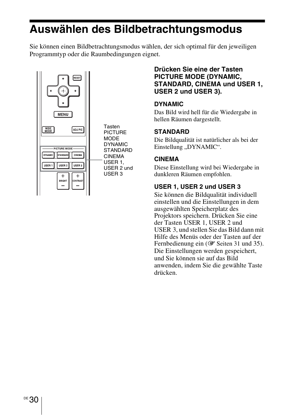 Auswählen des bildbetrachtungsmodus, Auswählen des, Bildbetrachtungsmodus | Sony VPL-BW7 User Manual | Page 156 / 324