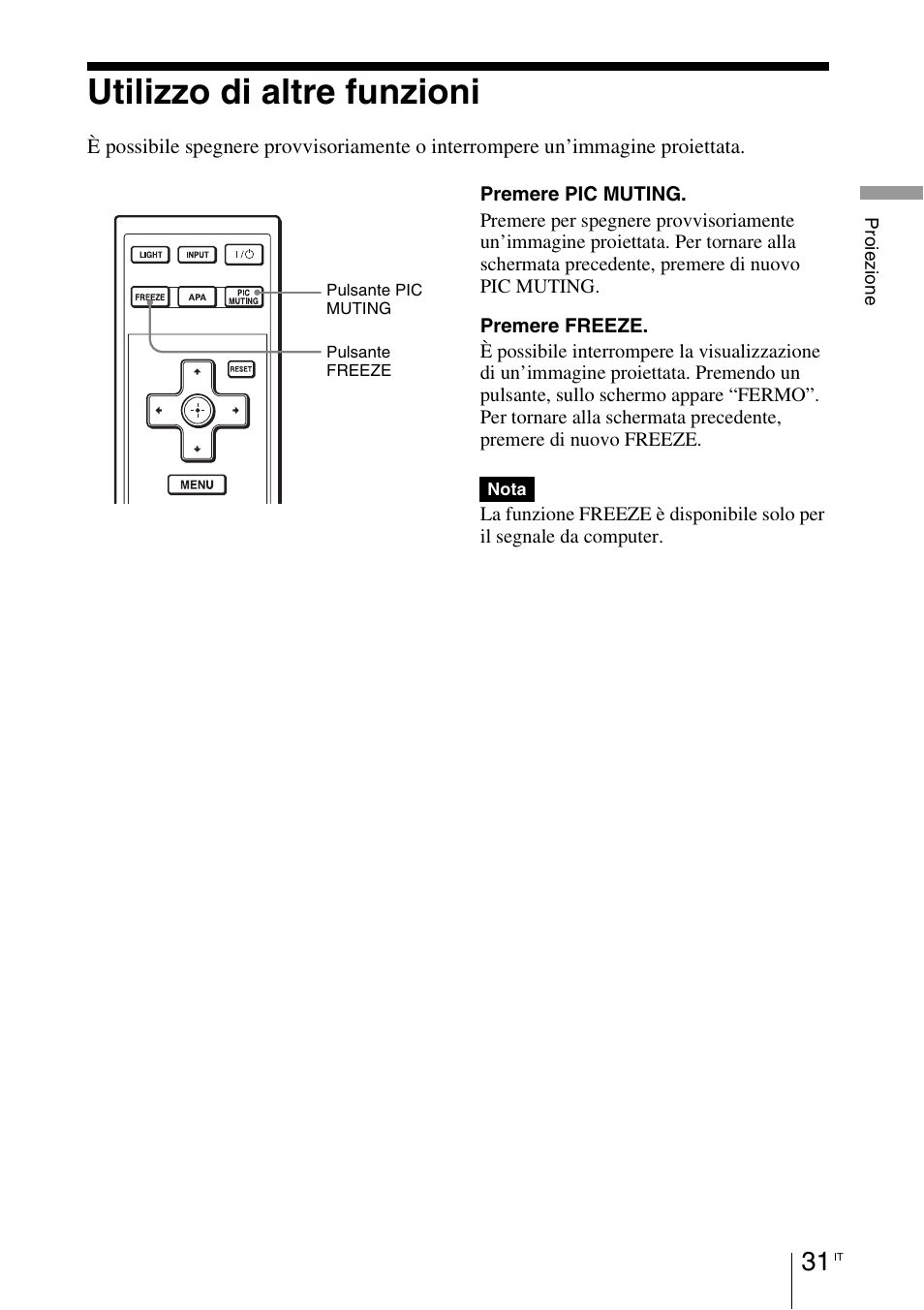 Utilizzo di altre funzioni | Sony VPL-BW7 User Manual | Page 223 / 324