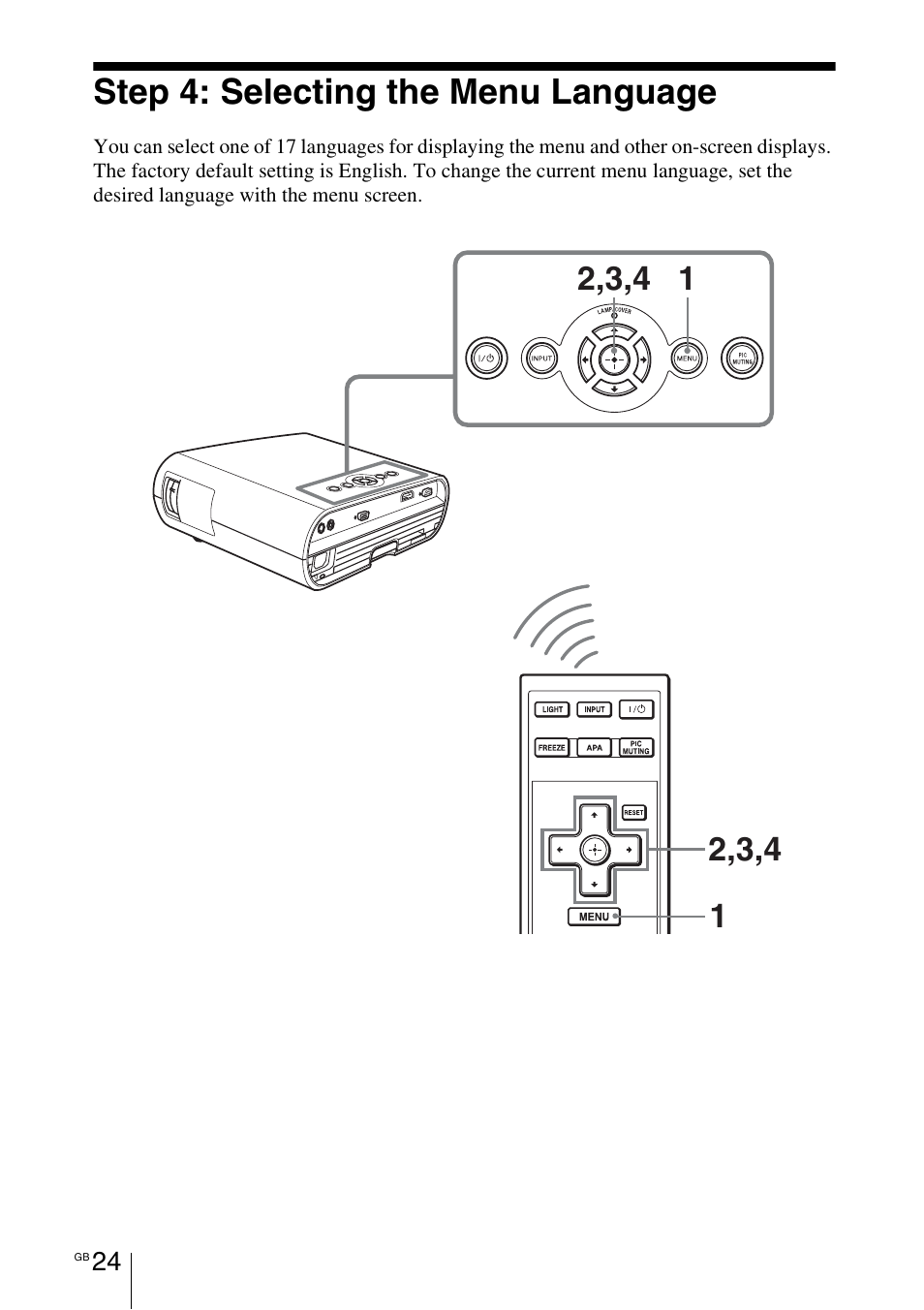 Step 4: selecting the menu language, Step 4: selecting the menu, Language | Sony VPL-BW7 User Manual | Page 24 / 324