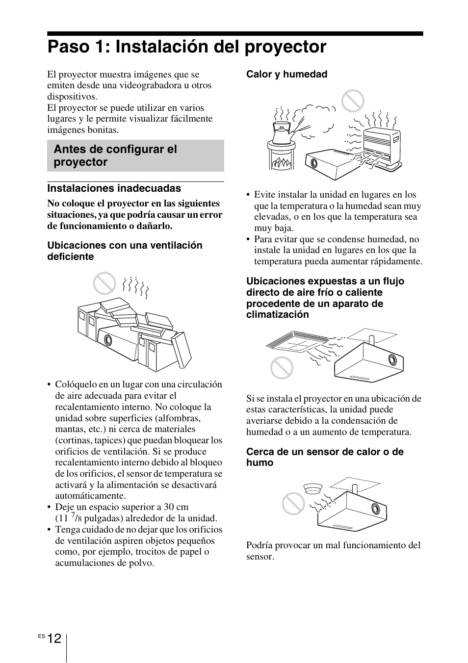 Paso 1: instalación del proyector, Antes de configurar el proyector, Antes de configurar el proyector 12 | Sony VPL-BW7 User Manual | Page 268 / 324