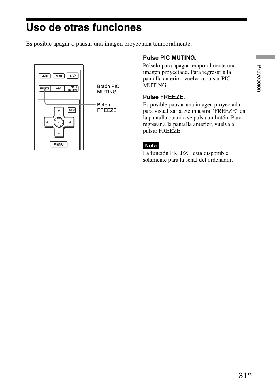 Uso de otras funciones | Sony VPL-BW7 User Manual | Page 287 / 324