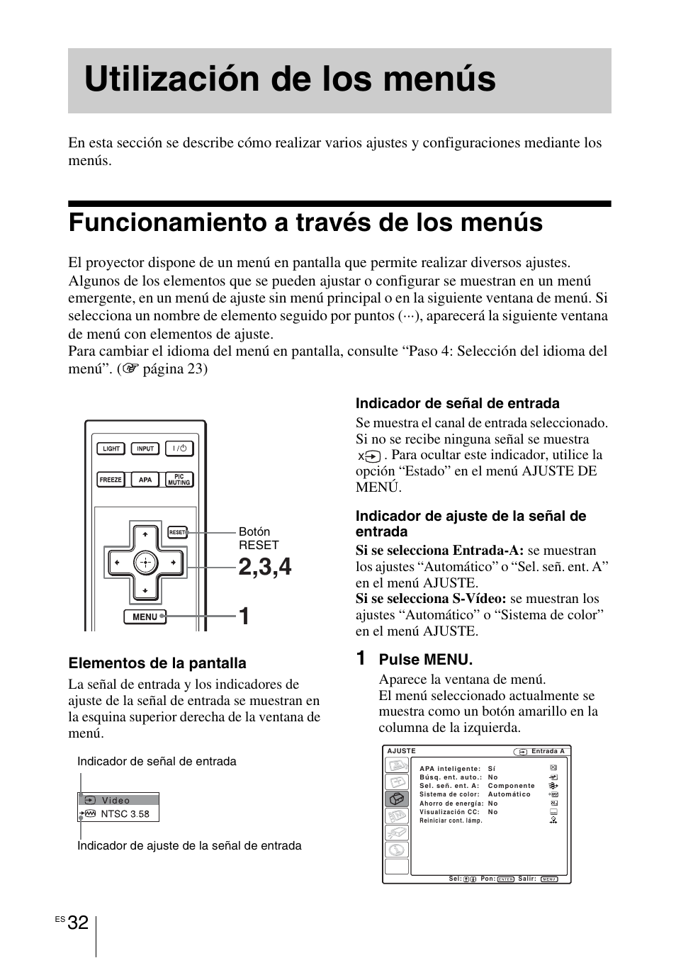 Utilización de los menús, Funcionamiento a través de los menús, Funcionamiento a través de los | Menús | Sony VPL-BW7 User Manual | Page 288 / 324