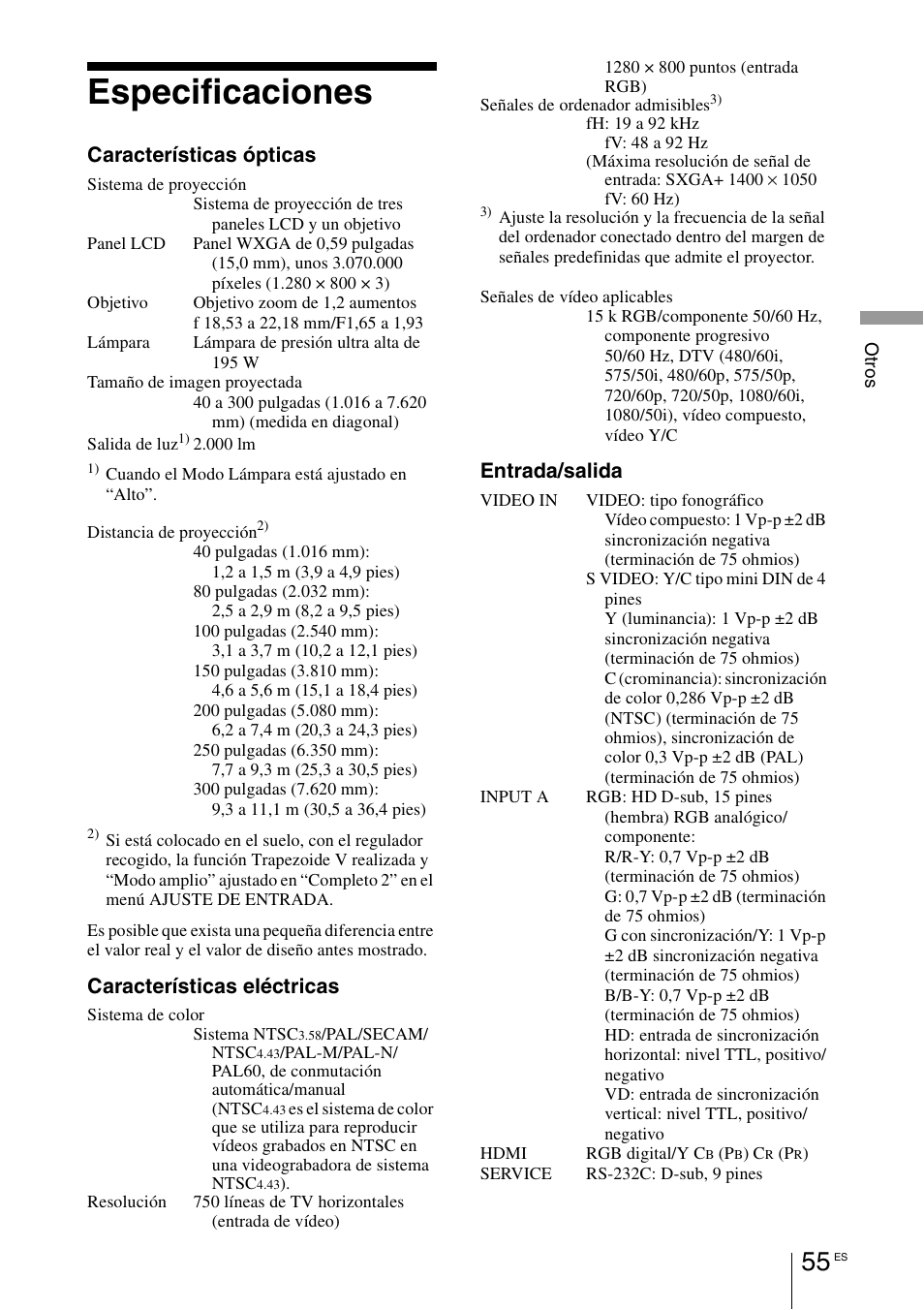 Especificaciones, Características ópticas, Características eléctricas | Entrada/salida | Sony VPL-BW7 User Manual | Page 311 / 324