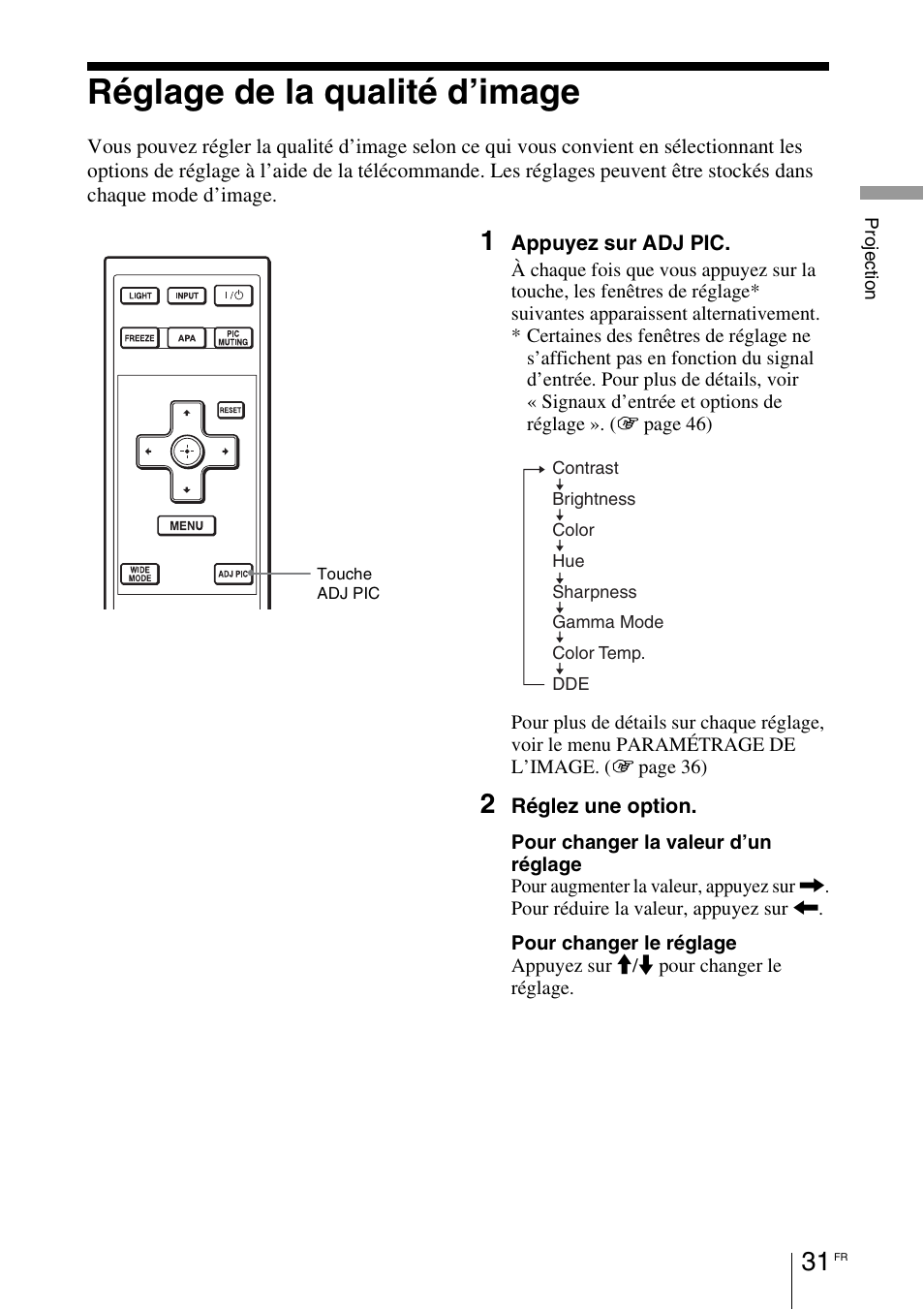 Réglage de la qualité d’image | Sony VPL-BW7 User Manual | Page 93 / 324