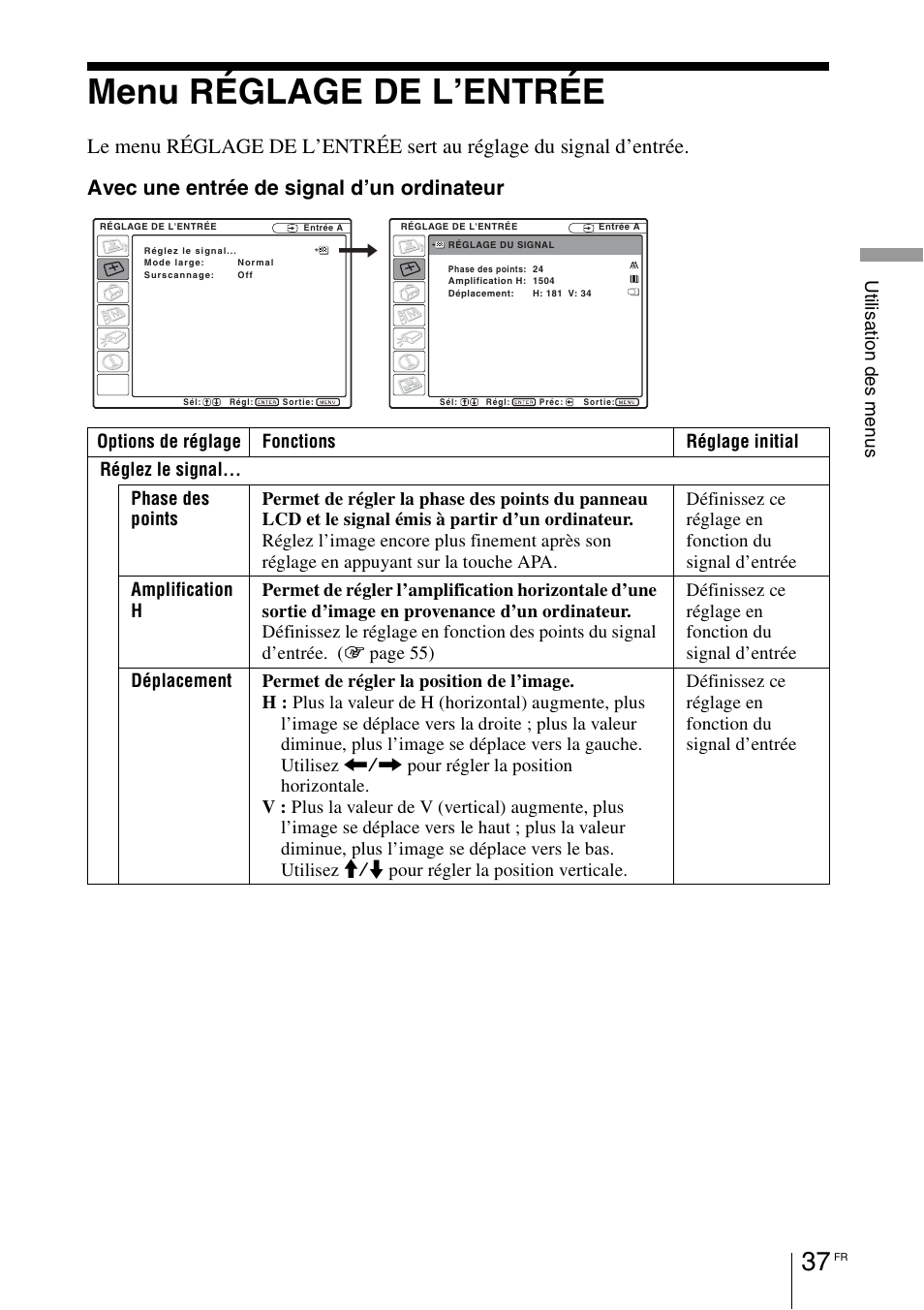 Menu réglage de l’entrée | Sony VPL-BW7 User Manual | Page 99 / 324