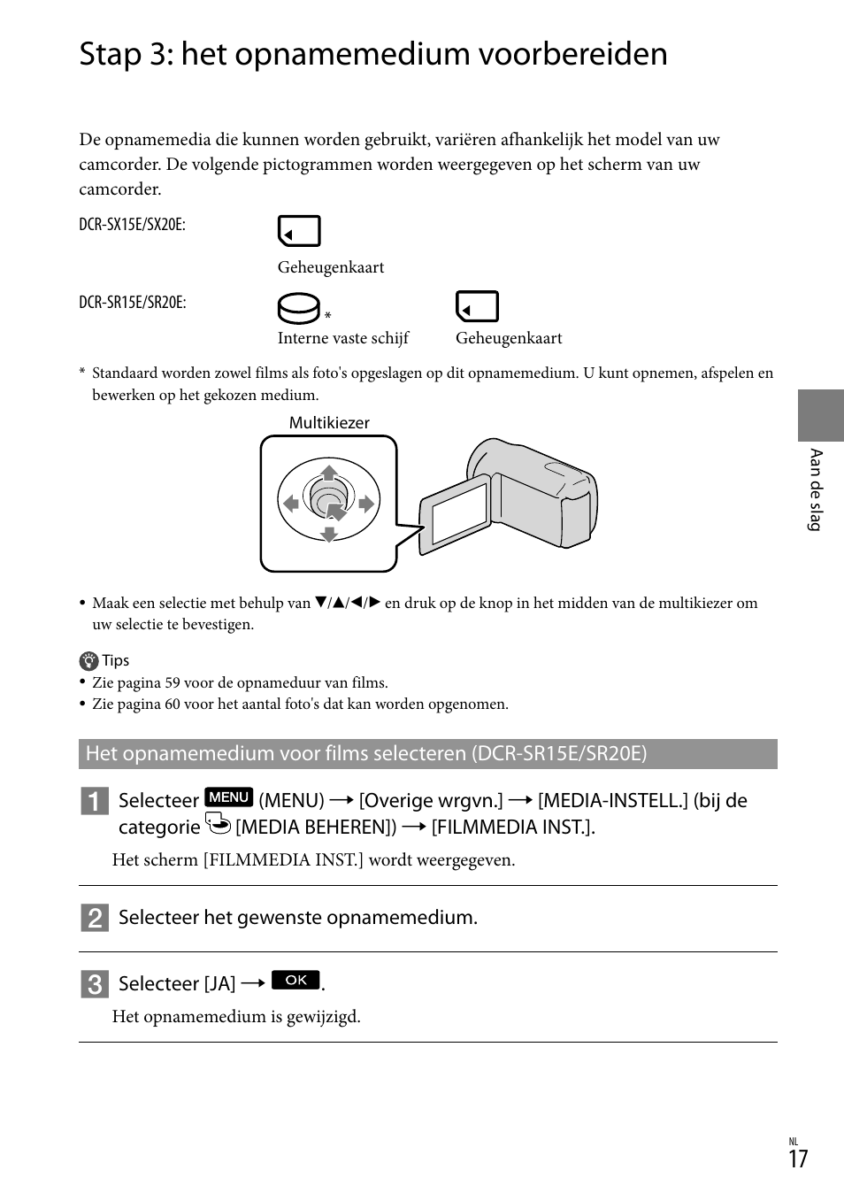 Stap 3: het opnamemedium voorbereiden | Sony DCR-SX15E User Manual | Page 159 / 283