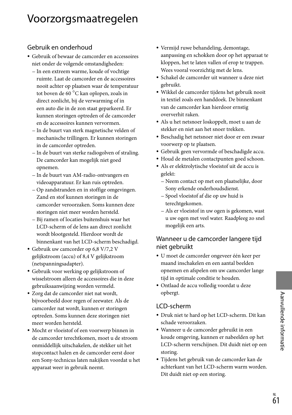 Voorzorgsmaatregelen, Gebruik en onderhoud, Wanneer u de camcorder langere tijd niet gebruikt | Lcd-scherm | Sony DCR-SX15E User Manual | Page 203 / 283