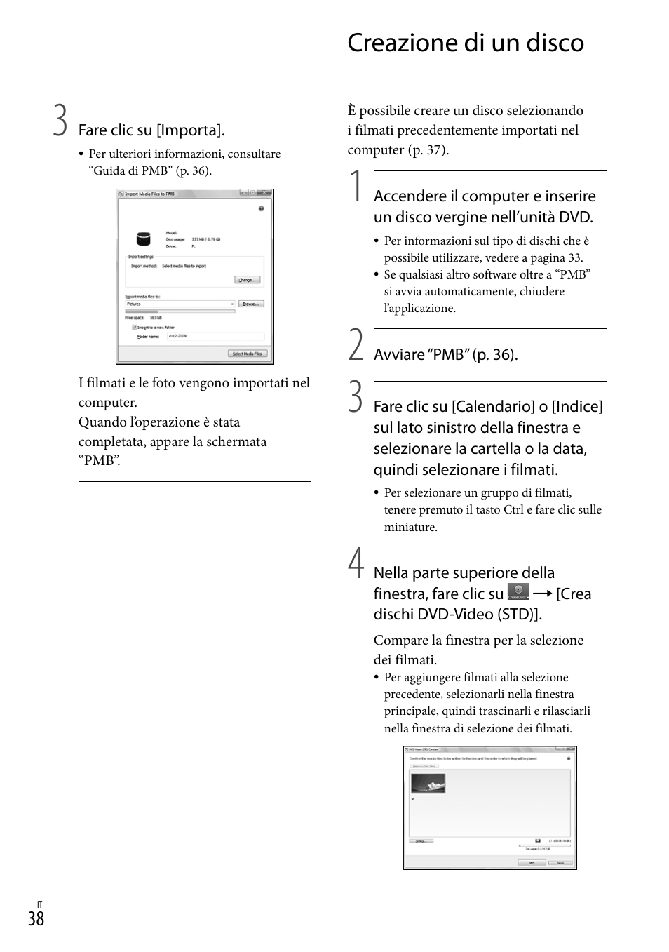 Creazione di un disco | Sony DCR-SX15E User Manual | Page 250 / 283