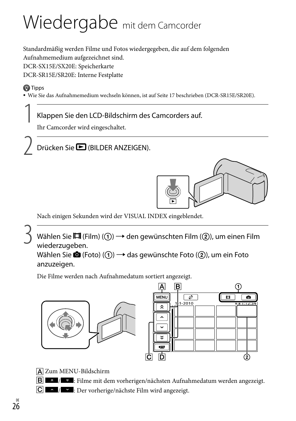 Wiedergabe mit dem camcorder, Wiedergabe | Sony DCR-SX15E User Manual | Page 96 / 283