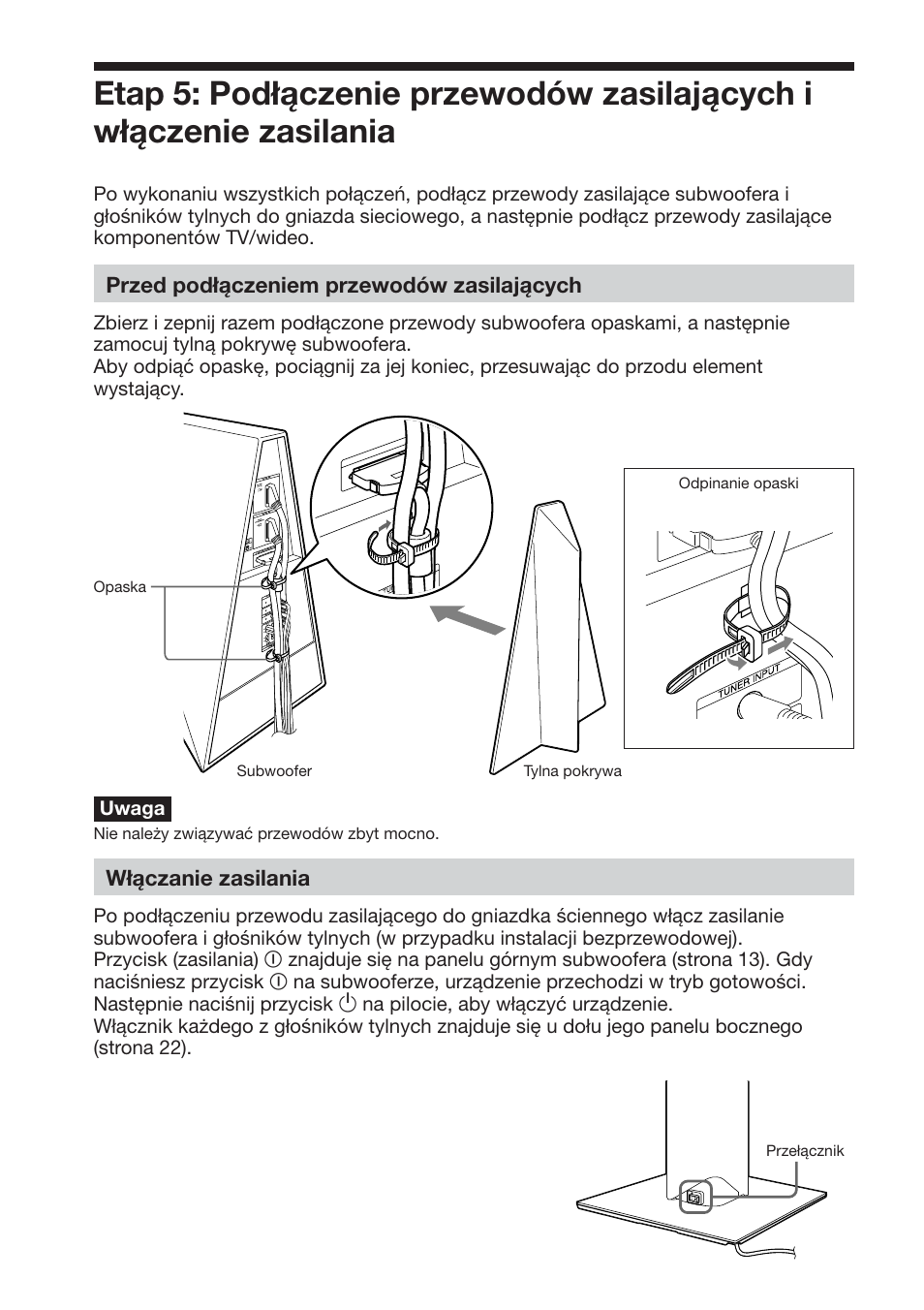 Przed podłączeniem przewodów zasilających, Włączanie zasilania, Uwaga | Sony DAV-DS1000 User Manual | Page 286 / 344