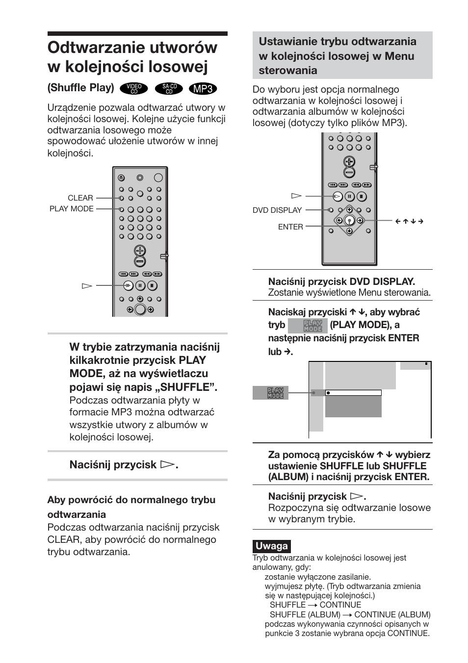 Odtwarzanie utworów w kolejności losowej, Shuffle play), Naciśnij przycisk h | Sony DAV-DS1000 User Manual | Page 302 / 344