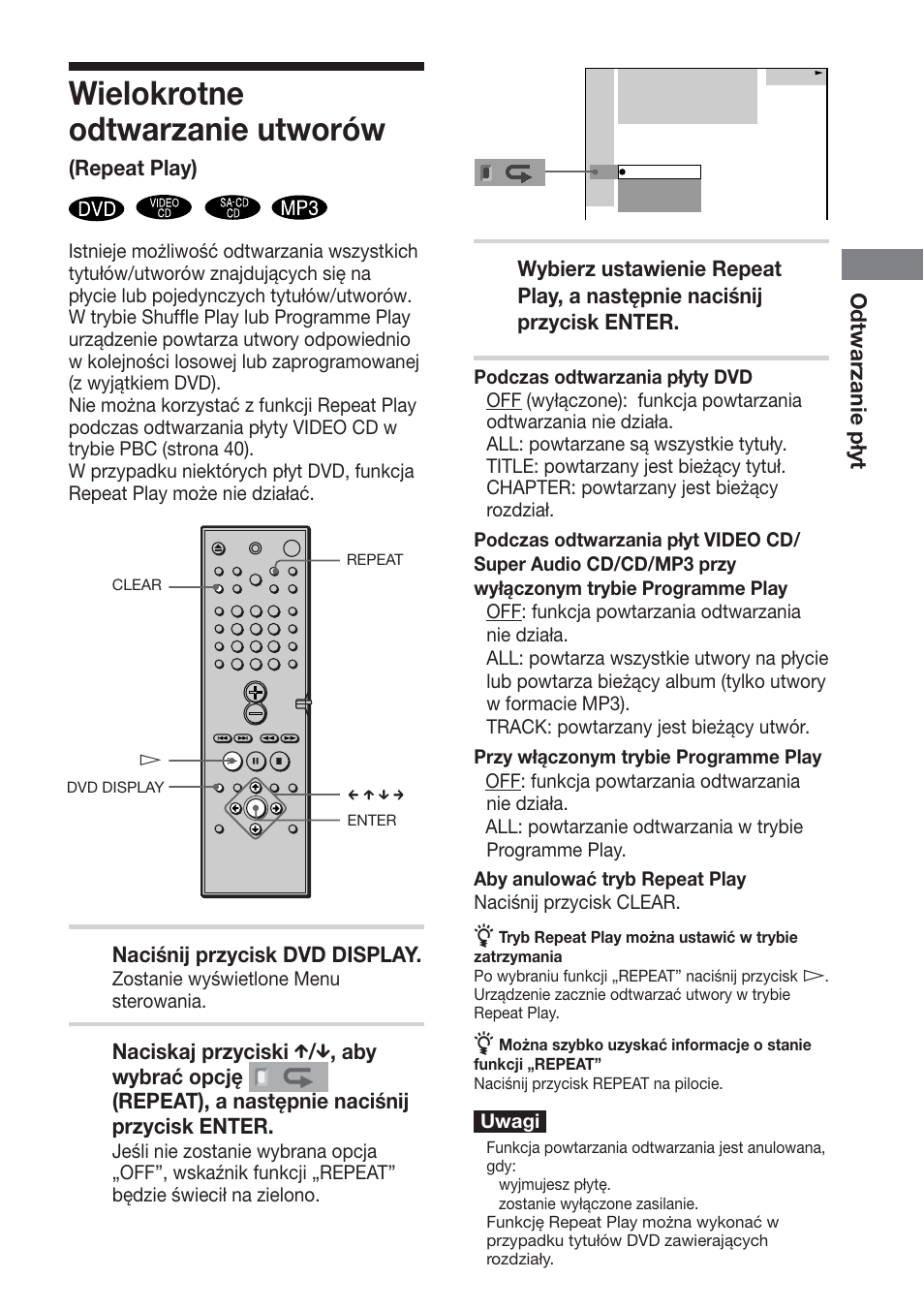 Wielokrotne odtwarzanie utworów, Odtwarzanie płyt, Repeat play) | Naciśnij przycisk dvd display | Sony DAV-DS1000 User Manual | Page 303 / 344