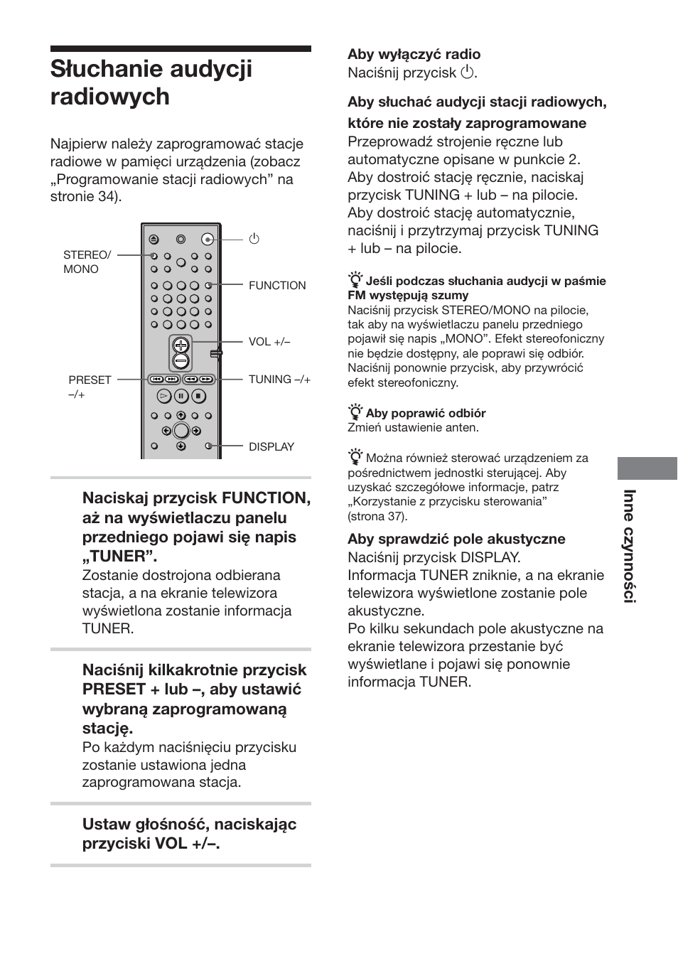Słuchanie audycji radiowych, Inne czynności, Ustaw głośność, naciskając przyciski vol | Sony DAV-DS1000 User Manual | Page 323 / 344