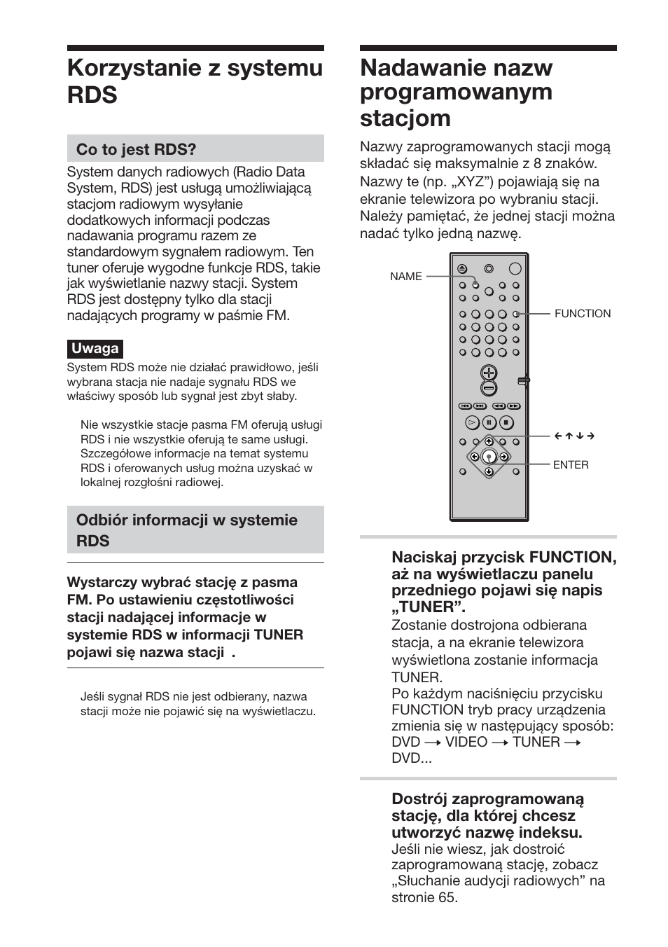 Korzystanie z systemu rds, Nadawanie nazw programowanym stacjom, Co to jest rds | Odbiór informacji w systemie rds | Sony DAV-DS1000 User Manual | Page 324 / 344