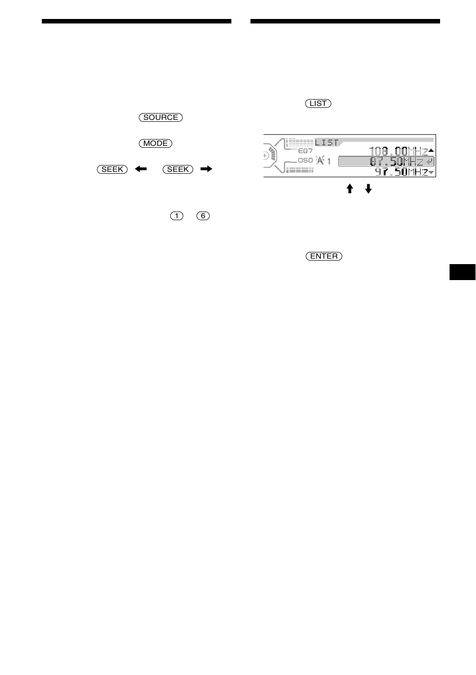 Memorizzazione delle stazioni desiderate, Sintonizzazione di una stazione da un elenco, Funzione di elenco | Memorizzazione delle stazioni, Desiderate | Sony CDX-M850MP User Manual | Page 123 / 178