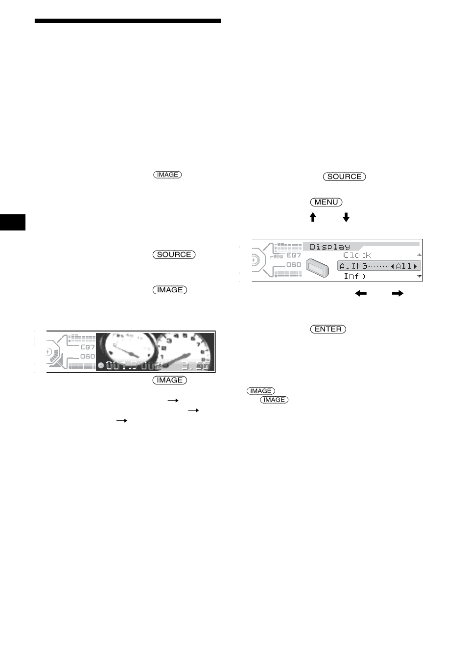 Auswählen des anzeigemodus und des anzeigebildes, Auswählen des anzeigemodus und des, Anzeigebildes | Seite 28) | Sony CDX-M850MP User Manual | Page 62 / 178