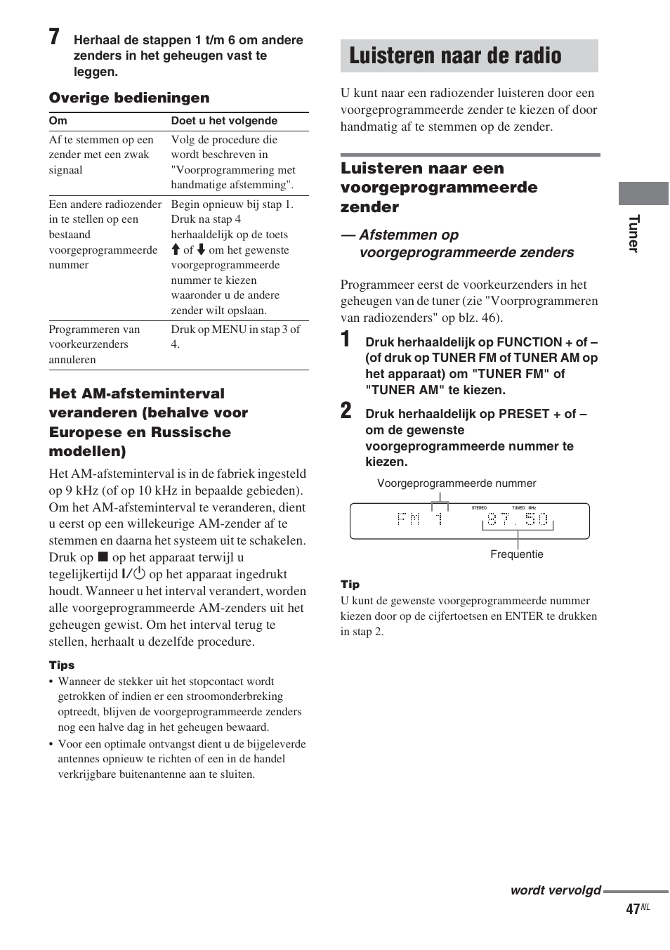 Luisteren naar de radio, Afstemmen op voorgeprogrammeerde zenders, Luisteren naar een voorgeprogrammeerde zender | Sony CMT-WS2D User Manual | Page 129 / 244