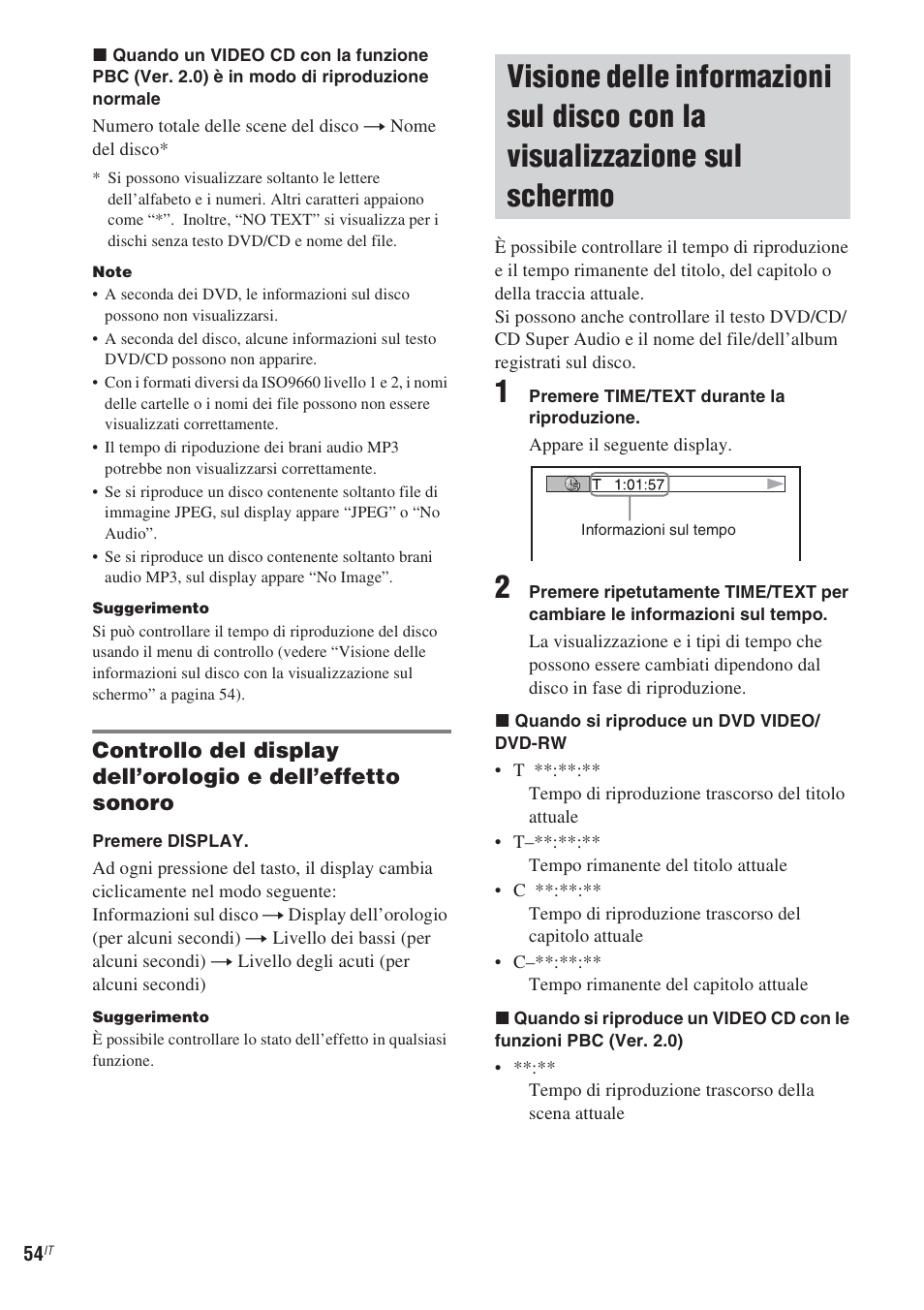 Visione delle informazioni sul disco con, La visualizzazione sul schermo | Sony CMT-WS2D User Manual | Page 218 / 244